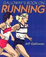 Galloway's Book on Running 2nd Edition Galloway Jeff