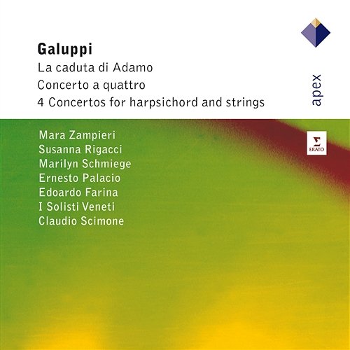 Galuppi : Concerto a Quattri, La Caduta di Adamo & Harpsichord Concertos Claudio Scimone