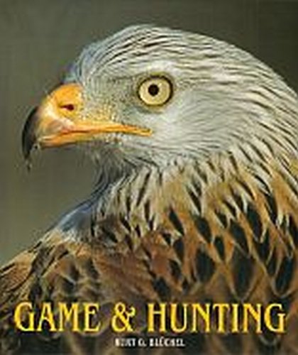 Game and hunting Bluchel Kurt