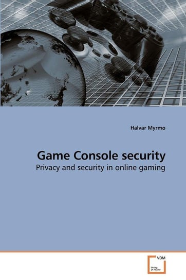 Game Console security Myrmo Halvar