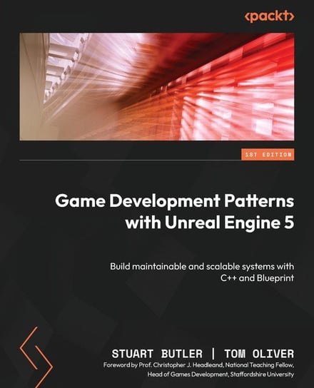 Game Development Patterns with Unreal Engine 5 Butler Stuart