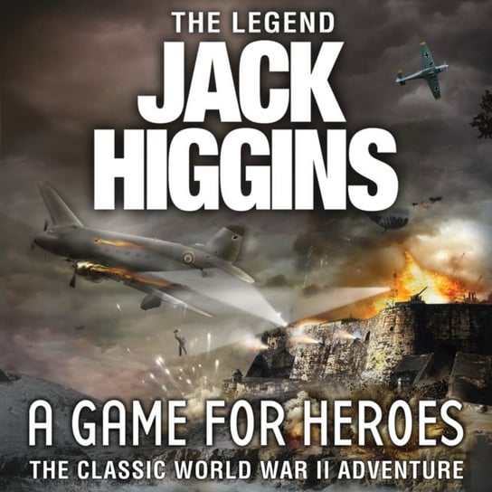 Game for Heroes Higgins Jack