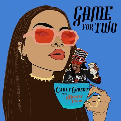 Game For Two Carly Gibert, Bootsy Collins