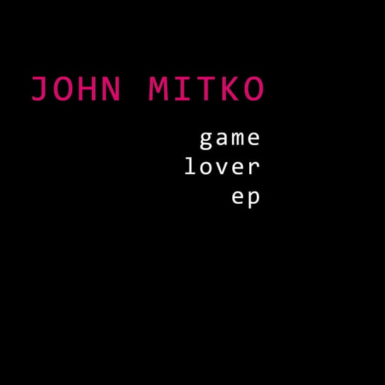 Game lover EP Mitko John