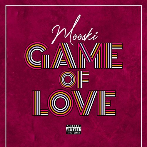 Game Of Love Mooski