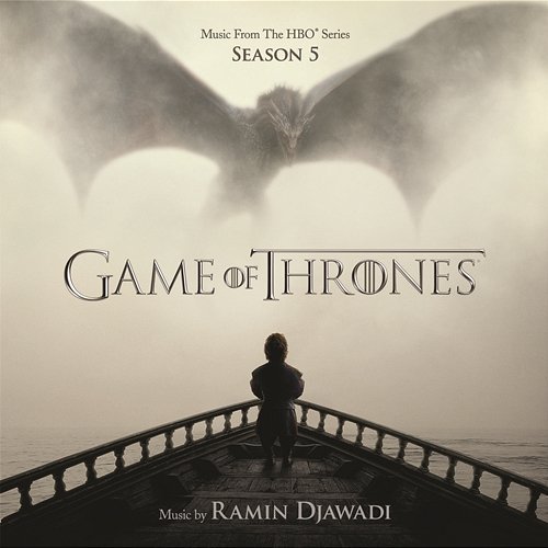 Game of Thrones: Season 5 (Music from the HBO Series) Ramin Djawadi