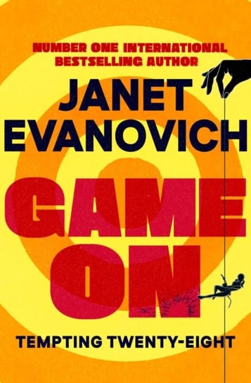 Game On: Tempting Twenty-Eight (Stephanie Plum Book #28) Janet Evanovich
