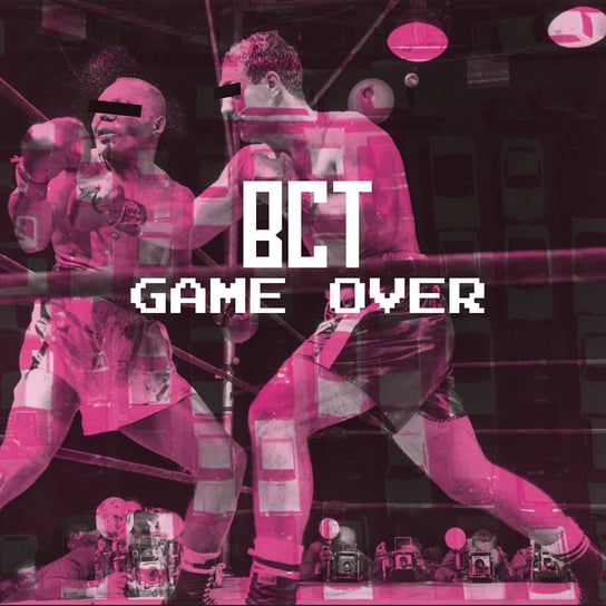 Game Over BCT