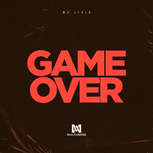 Game Over MC Livio