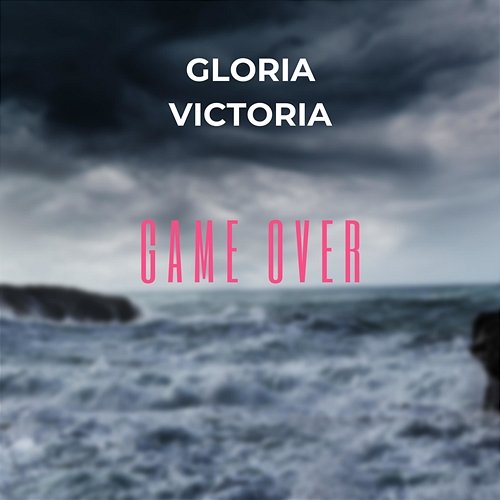 Game Over Gloria Victoria