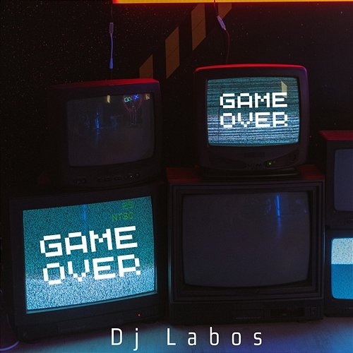 Game Over Dj Labos