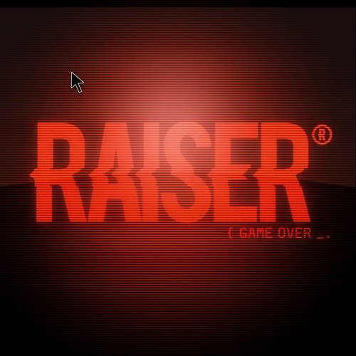 Game over Raiser