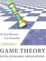 Game Theory with Economic Applications Bierman H.S., Fernandez Luis