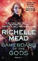 Gameboard of the Gods Mead Richelle