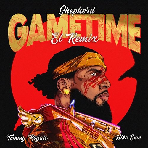 Gametime Shepherd feat. Tommy Royale & Niko Eme