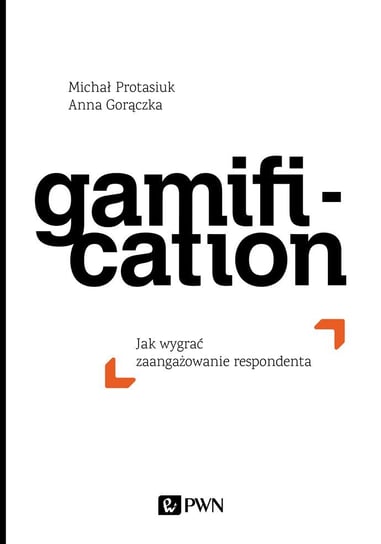 Gamification Protasiuk Michał, Gorączka Anna