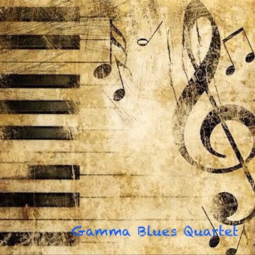 Gamma Blues Quartet Gamma Blues Quartet