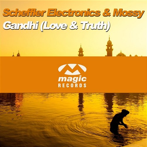 Gandhi (Love & Truth) Scheffler Electronics & Mossy