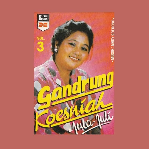 Gandrung, Vol. 3: Jula-Juli Kusniah