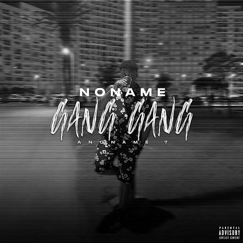 Gang Gang (Anoname #7) Noname