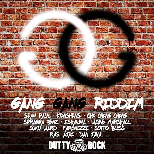 Gang Gang Riddim Various Artists