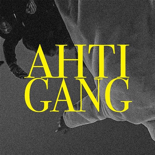 Gang (Maanantai sessarit 6) Ahti