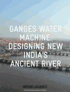 Ganges Water Machine Acciavatti Anthony
