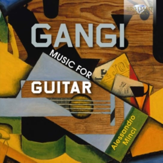 Gangi: Music For Guitar Brilliant Classics