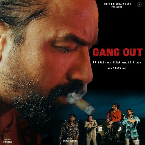 Gangout Kizar Beig, Asif Khan, Crazy Muzi feat. Ajaz Khan