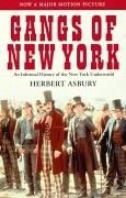 Gangs of New York Asbury Herbert