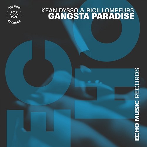 Gangsta Paradise KEAN DYSSO, Ricii Lompeurs