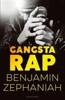 Gangsta Rap Zephaniah Benjamin