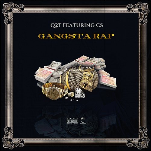 Gangsta Rap Q2T