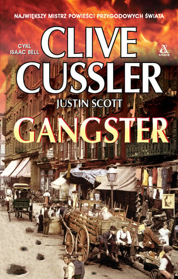 Gangster Cussler Clive, Scott Justin