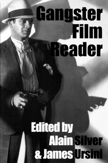 Gangster Film Reader Silver Alain