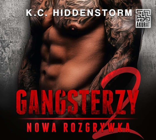 Gangsterzy 2. Nowa rozgrywka Hiddenstorm K.C.
