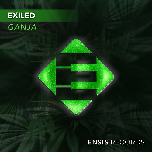 Ganja Exiled