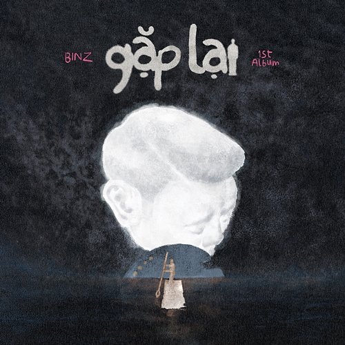 Gặp Lại Binz