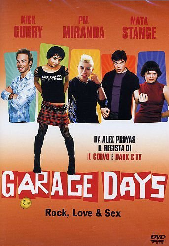 Garage Days Proyas Alex