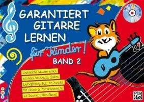 Garantiert Gitarre lernen für Kinder Band 2. Buch/CD Roschauer Norbert, Pold Tom
