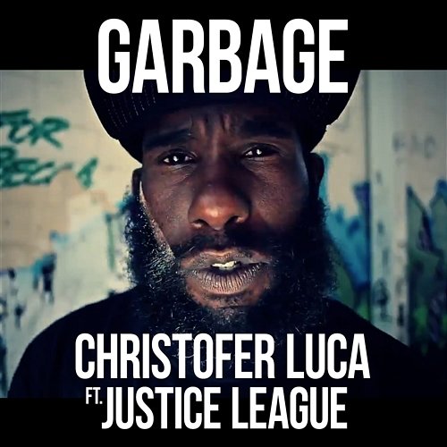 Garbage Christofer Luca