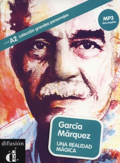 Garcia Marquez Una realidad magica +MP3 Opracowanie zbiorowe