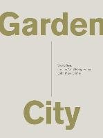 Garden City: Work, Rest, and the Art of Being Human. Comer John Mark