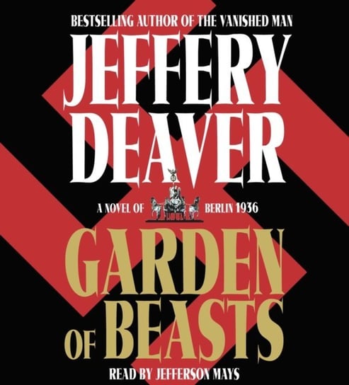 Garden of Beasts Deaver Jeffery