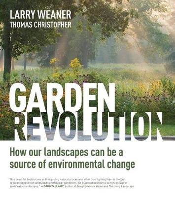 Garden Revolution Weaner Larry, Christopher Thomas