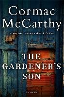 Gardener's Son Mccarthy Cormac