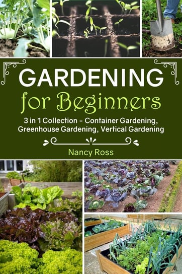 Gardening for Beginners Nancy Ross