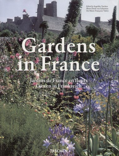Gardens in France Taschen Angelika