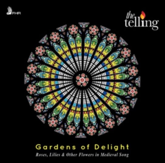 Gardens Of Delight The Telling