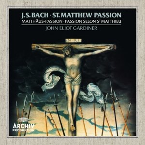 Gardiner John Eliot - Bach: St. Matthew Passion Gardiner John Eliot